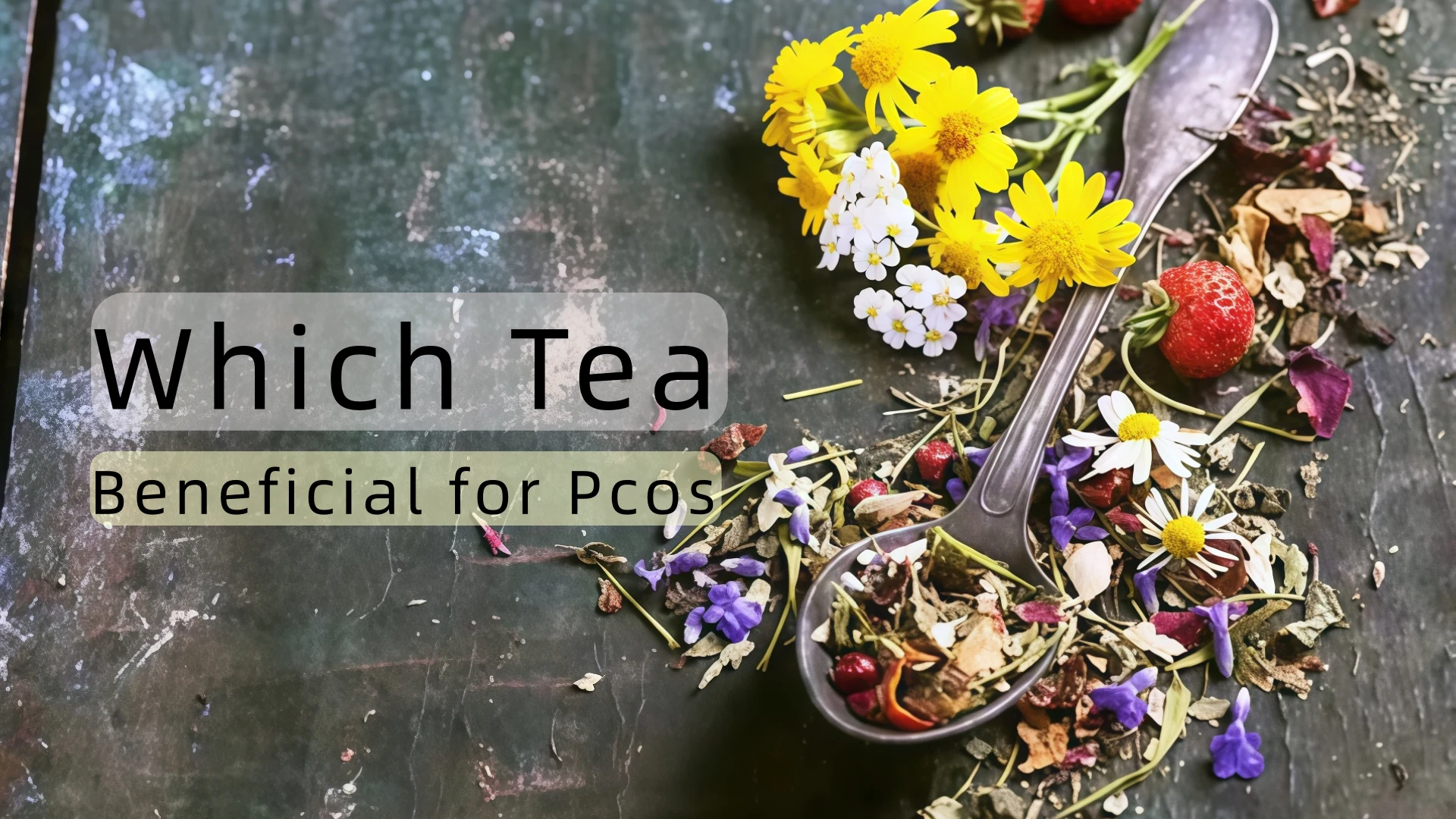 Which Type of Tea Is Beneficial for Pcos? Herbal Tea That Regulates Female Hormones